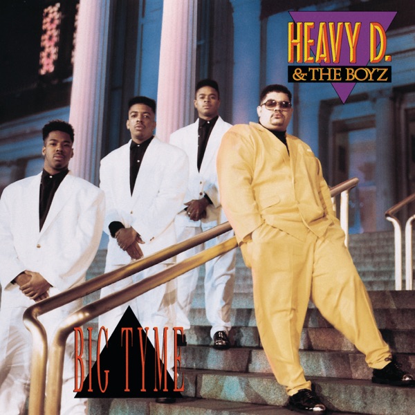 Big Tyme — Heavy D & the Boyz cover artwork
