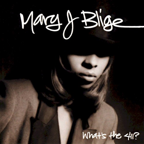 What's The 411? (remixes) — Mary J. Blige cover artwork