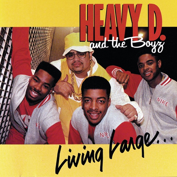Living Large — Heavy D & the Boyz cover artwork