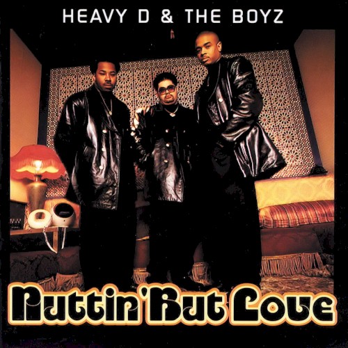 Nuttin' But Love — Heavy D & the Boyz cover artwork